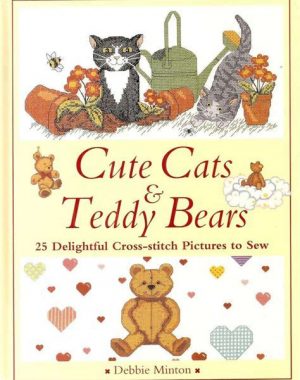 Cute Cats & Teddy Bears pattern book by Debbie Minton